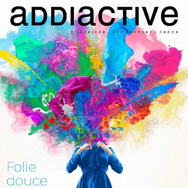 addiactive122-foliedouce